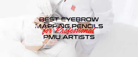 Best Eyebrow Mapping Pencils for Professional PMU Artists